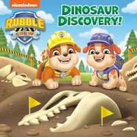 Cover image for Dinosaur Discovery! (PAW Patrol: Rubble & Crew)