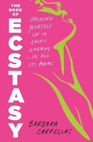Cover image for The Book of Ecstasy