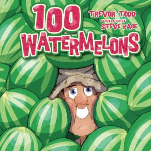 Cover image for 100 Watermelons