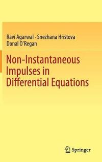 Cover image for Non-Instantaneous Impulses in Differential Equations