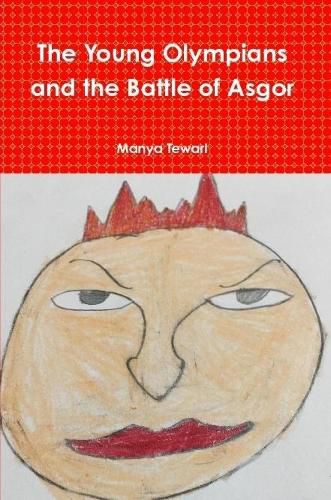 Cover image for The Young Olympians and the Battle of Asgor