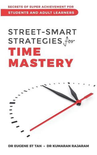 Cover image for Street-Smart Strategies for Time Mastery
