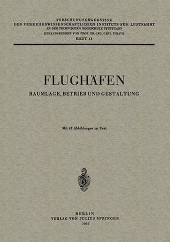 Cover image for Flughafen: Raumlage, Betrieb Und Gestaltung