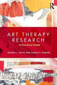 Cover image for Art Therapy Research: A Practical Guide