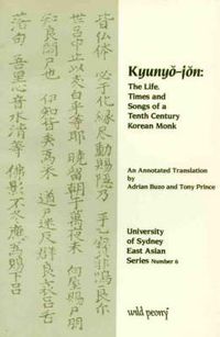 Cover image for Life, Times and Songs of a 10th Century Korean Monk