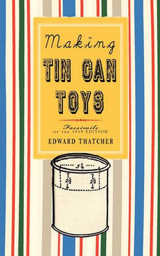 Making Tin Can Toys