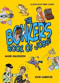 Cover image for Bonkers Book of Jobs, The