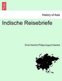 Cover image for Indische Reisebriefe