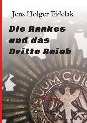 Cover image for Die Rankes und das Dritte Reich