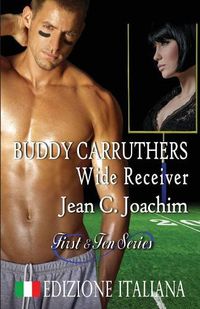 Cover image for Buddy Carruthers, Wide Receiver (Edizione Italiana)