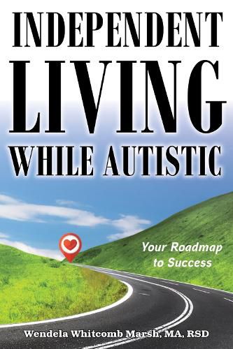 Cover image for Independent Living While Autistic
