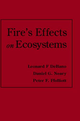 Fire's Effects on Ecosystems