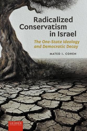 Cover image for Radicalized Conservatism in Israel