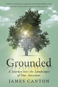 Cover image for Grounded: A Journey Into the Landscapes of Our Ancestors