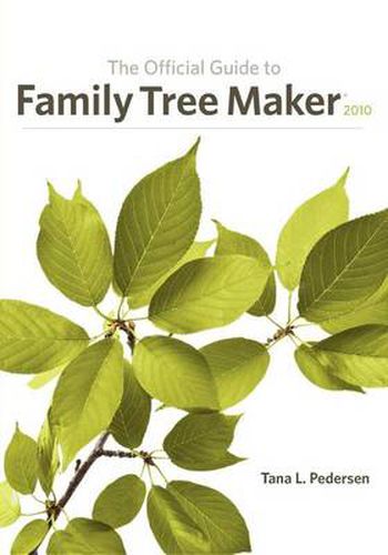 Cover image for The Official Guide to Family Tree Maker (2010)