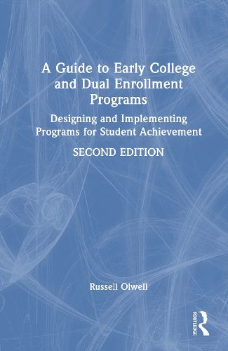Cover image for A Guide to Early College and Dual Enrollment Programs