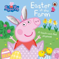 Cover image for Peppa Pig: Easter at the Farm