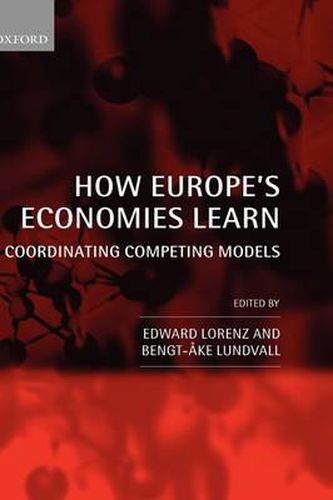 Cover image for How Europe's Economies Learn: Coordinating Competing Models