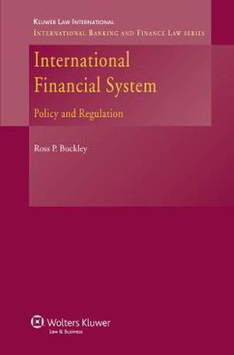 Cover image for International Financial System: Policy and Regulation