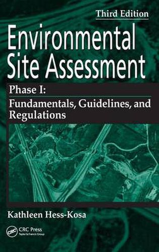 Cover image for Environmental Site Assessment Phase I: A Basic Guide, Third Edition