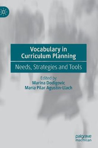 Cover image for Vocabulary in Curriculum Planning: Needs, Strategies and Tools