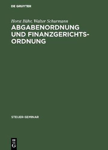 Cover image for Abgabenordnung und Finanzgerichtsordnung