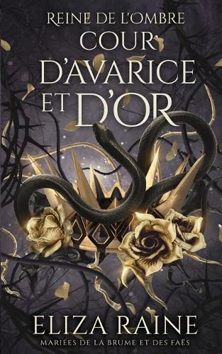 Cover image for Cour d'avarice et d'or