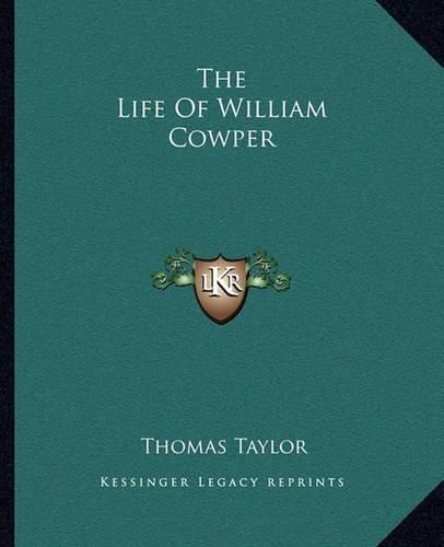 The Life of William Cowper