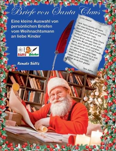 Cover image for Briefe von Santa Claus - Eine kleine Auswahl von persoenlichen Briefen vom Weihnachtsmann an liebe Kinder