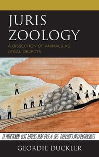 Cover image for Juris Zoology: A Dissection of Animals as Legal Objects