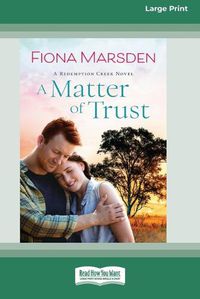 Cover image for A Matter of Trust [Large Print 16pt]