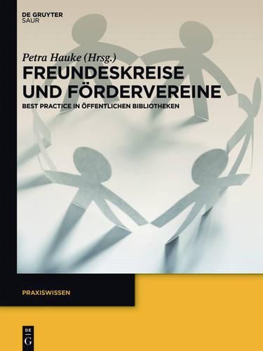 Cover image for Freundeskreise Und Foerdervereine: Best Practice in OEffentlichen Bibliotheken