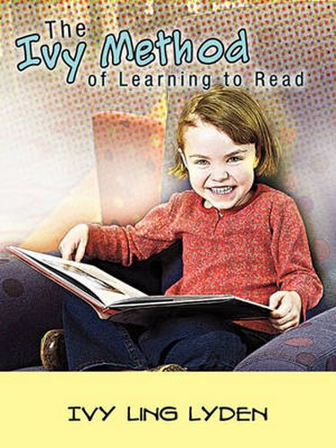 Cover image for The Ivy Method of Learning to Read