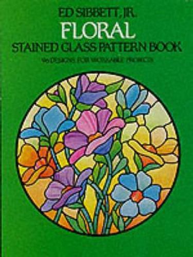 Cover image for Floral Stained Glass Pattern Book