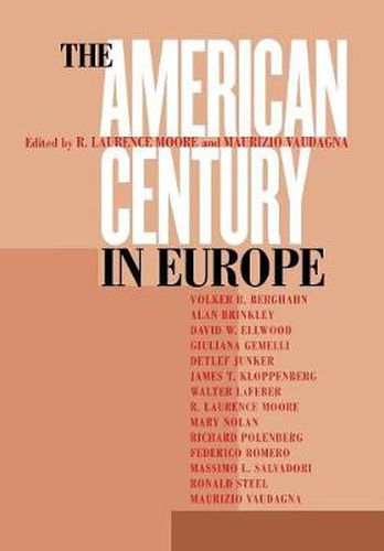 Cover image for The American Century in Europe