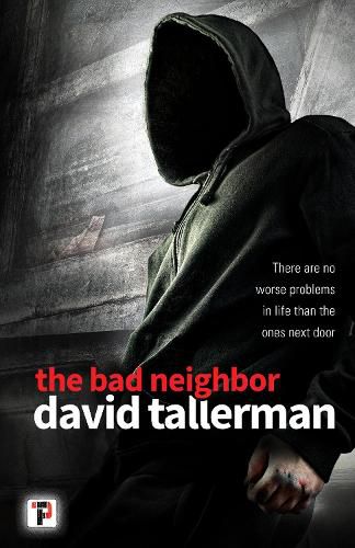 The Bad Neighbor