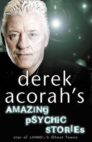 Cover image for Derek Acorah's Amazing Psychic Stories