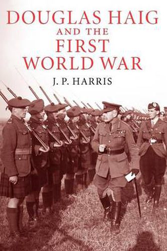 Cover image for Douglas Haig and the First World War