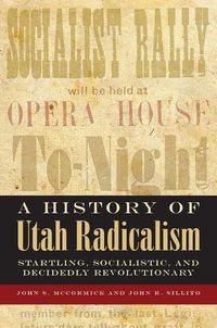 Cover image for A History of Utah Radicalism