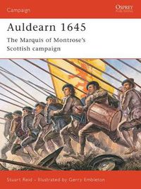 Cover image for Auldearn 1645: The Marquis of Montrose's Scottish campaign