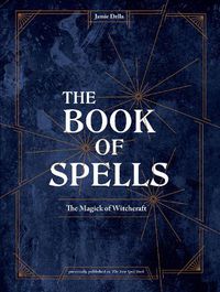 Cover image for The Book of Spells: Magick for Young Witches