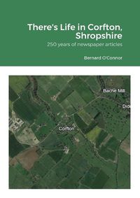 Cover image for There's Life in Corfton, Shropshire