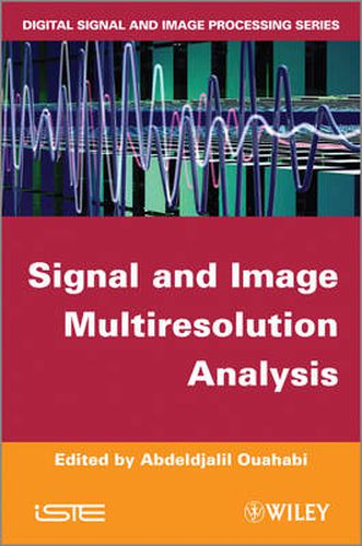 Cover image for Signal and Image Multiresolution Analysis