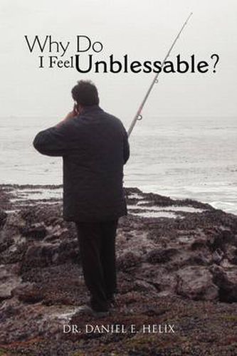 Cover image for Why Do I Feel Unblessable?