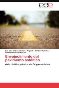 Cover image for Envejecimiento del Pavimento Asfaltico
