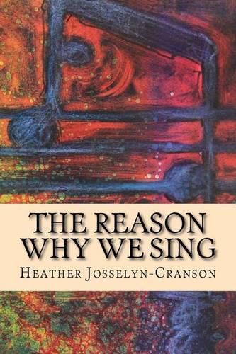 Cover image for The Reason Why We Sing