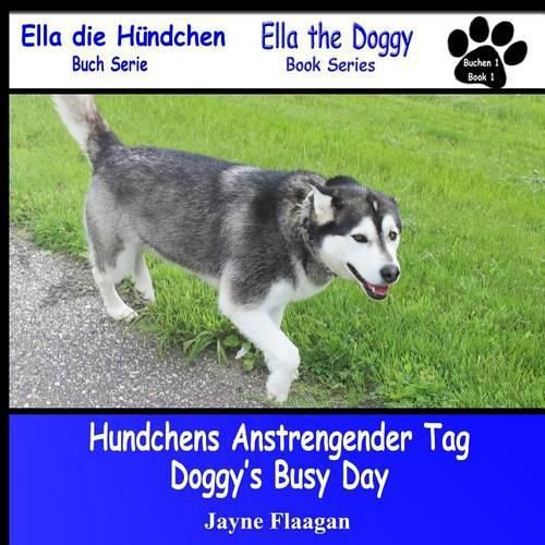 Cover image for Hundis Aufregender Tag (Doggy's Busy Day)