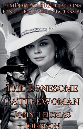 Cover image for The Lonesome Cattlewoman