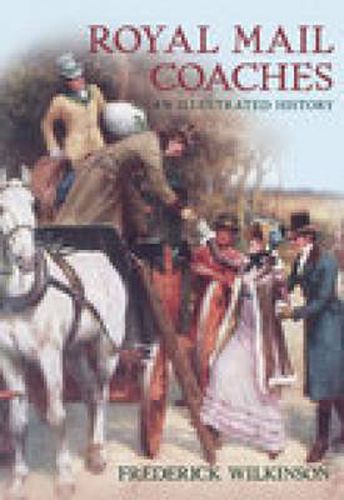 Cover image for Royal Mail Coaches: An Illustrated History