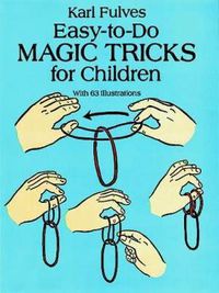 Cover image for Easy-to-Do Magic Tricks for Children